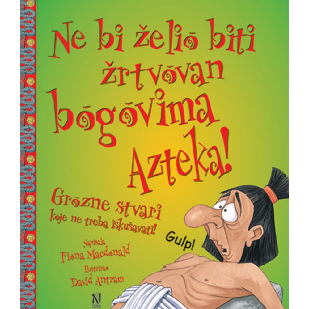 Ne bi želio biti žrtvovan bogovima Azteka